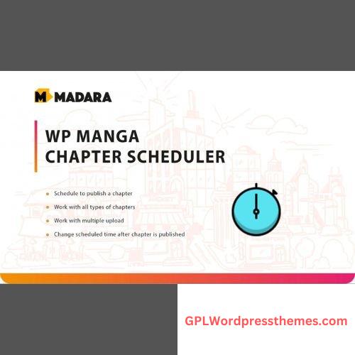 WP Manga – Chapter Scheduler v1.1